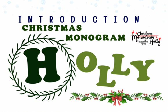 Integrating Monogram Christmas Holly into Your Creative Workflow