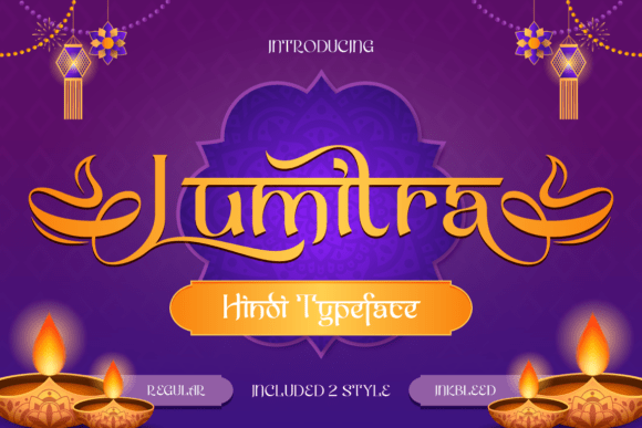 Lumitra: Bringing the Festive Spirit of Hindi Typography to Modern Design